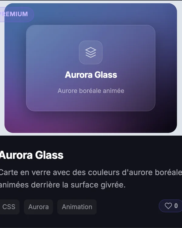 Effet CSS Aurora Glass — glassmorphism aurore boreale