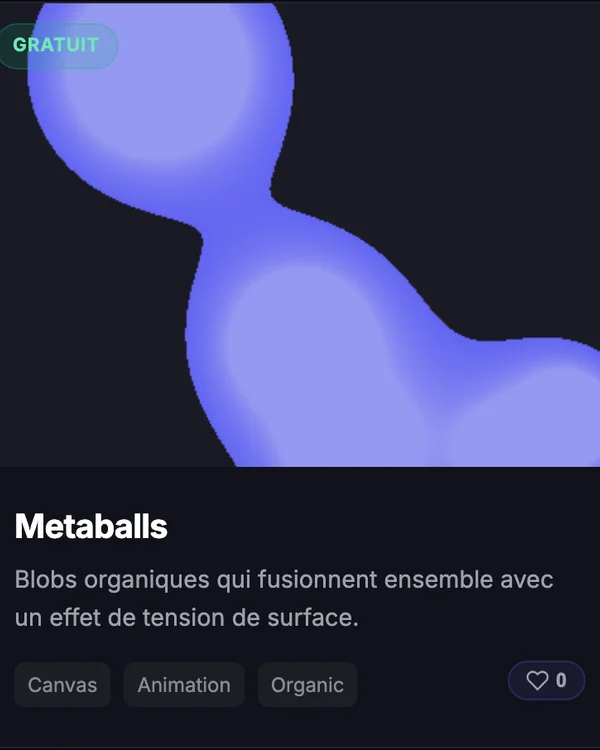 Effet JavaScript Metaballs — blobs liquides fusionnants