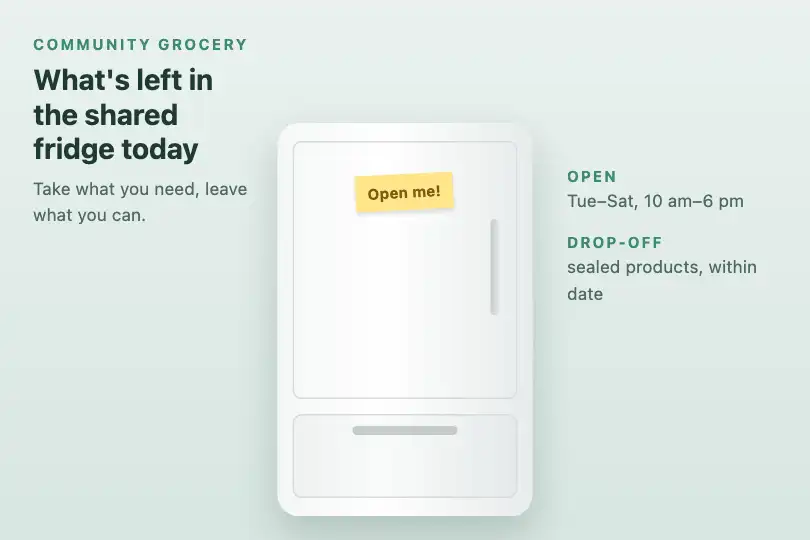 The community grocery's fridge — what's left today — Door Open Effect example 3
