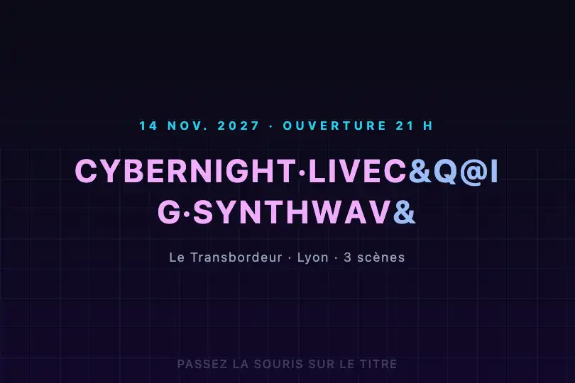 Affiche d'événement — titre glitché — Cursor Text Scramble exemple 2