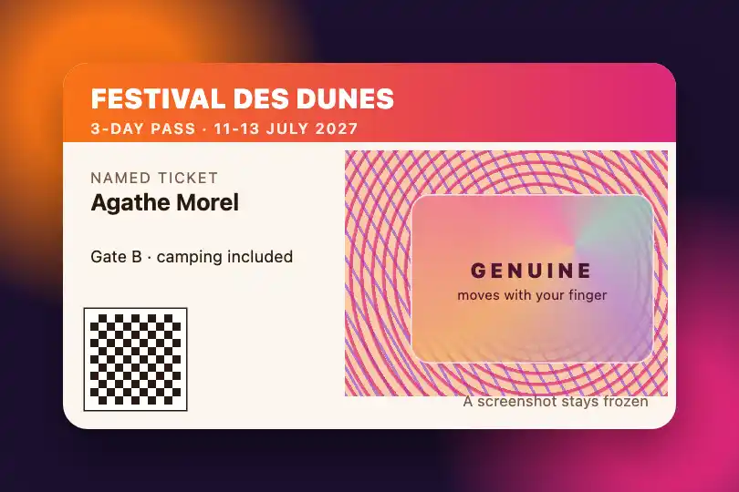 Authenticity hologram on a named ticket — a festival's ticketing app — Iridescent Glass Panel example 1