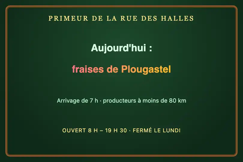 Arrivage du jour — ardoise numérique en vitrine d'un primeur — Text Morph exemple 3
