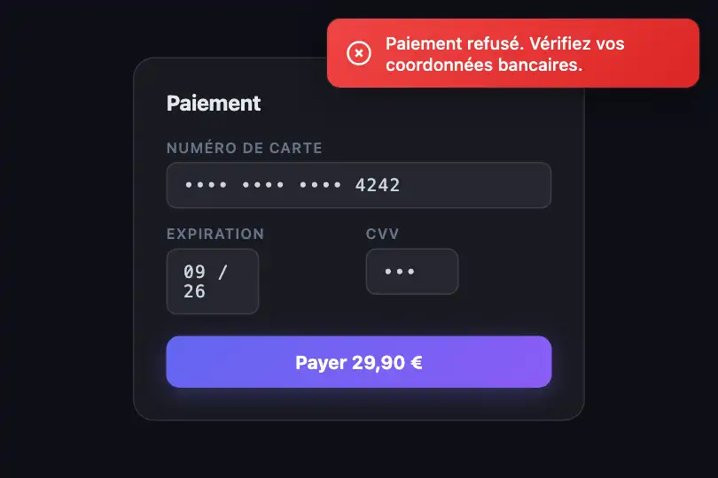 Formulaire de paiement — Carte bancaire refusée — Toast Error exemple 2