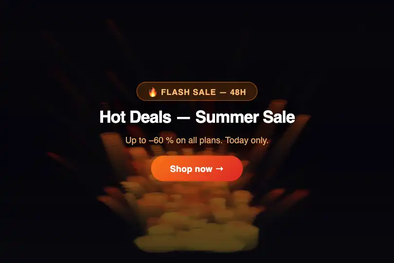 Hero / Landing — 'Hot deals' launch page — Fire Effect example 1