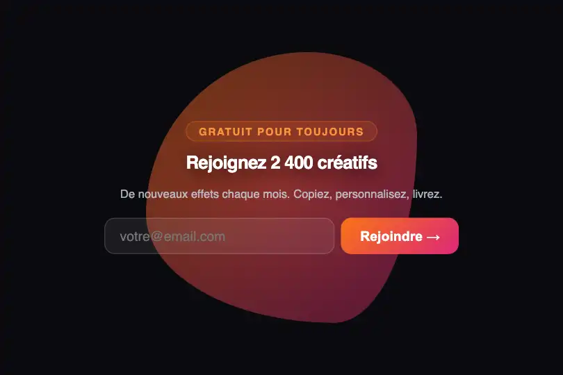 Micro-interaction de conversion — Backdrop de CTA d'inscription — Morphing Blob exemple 3