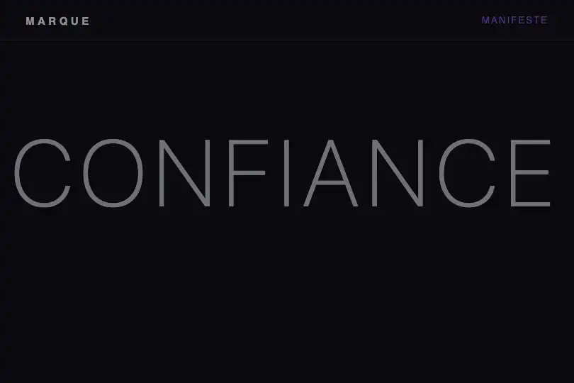 Manifeste de marque — Un mot-clé qui se densifie en lisant — Scroll Weight exemple 3