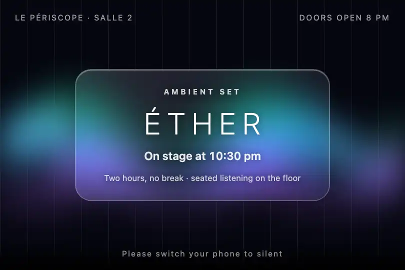 Waiting screen before an ambient DJ set — a concert venue — Frosted Aurora example 2