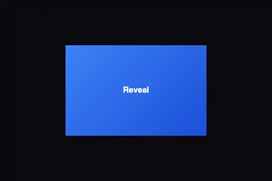 Content Reveal — aperçu animé