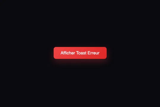 Toast Error — aperçu animé