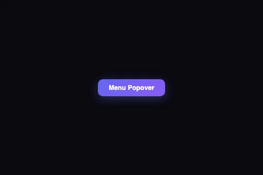 Popover Menu Chain — aperçu animé