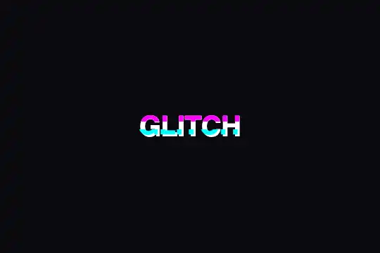 Glitch Effect